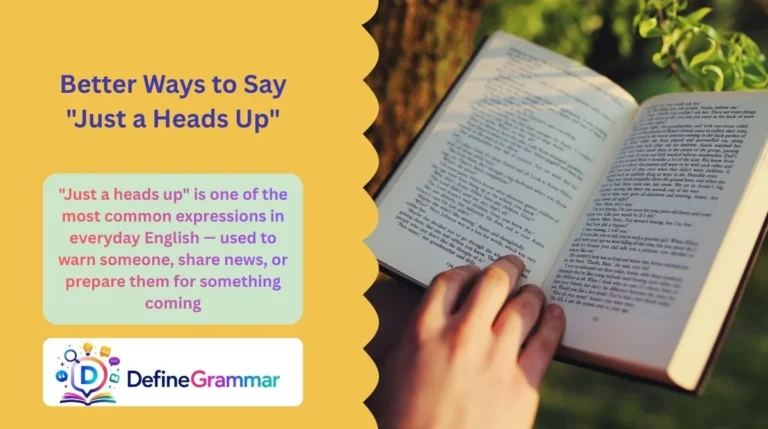 Better Ways to Say "Just a Heads Up"