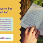 Other Ways to Say "As Well As"
