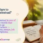 Other Ways to Say "Contextual"
