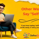 Other Ways to Say "Selfish"