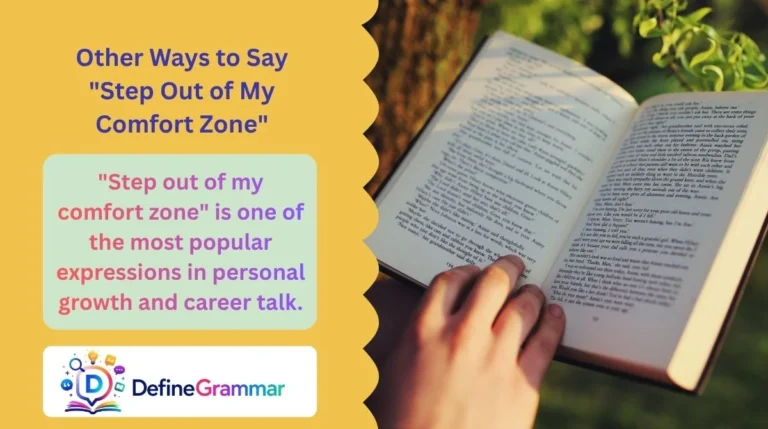 Other Ways to Say "Step Out of My Comfort Zone"