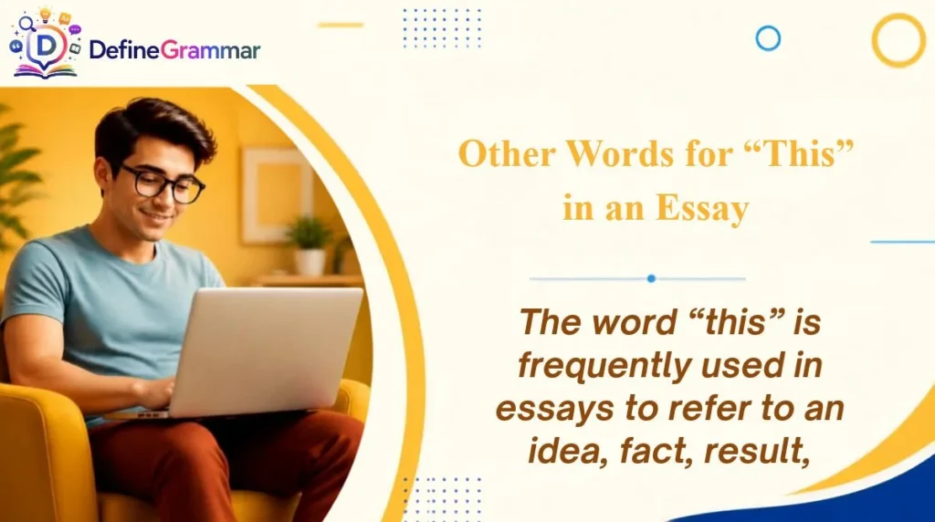 Other Words for “This” in an Essay