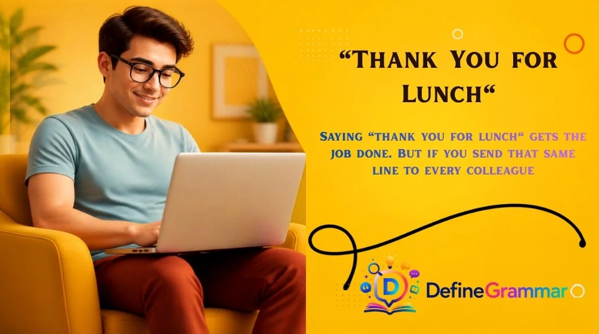 "Thank You for Lunch"