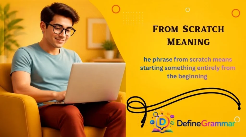 From Scratch Meaning