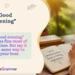 "Good Evening"