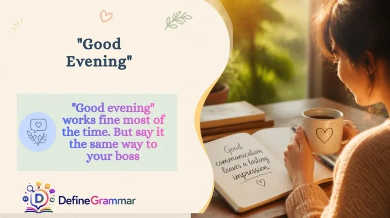 "Good Evening"