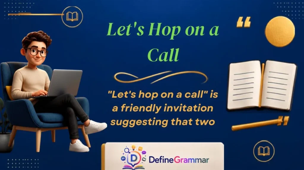Let's Hop on a Call