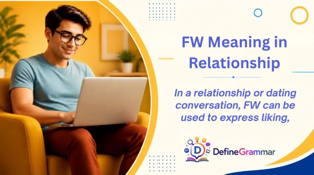 FW Meaning in Relationship
