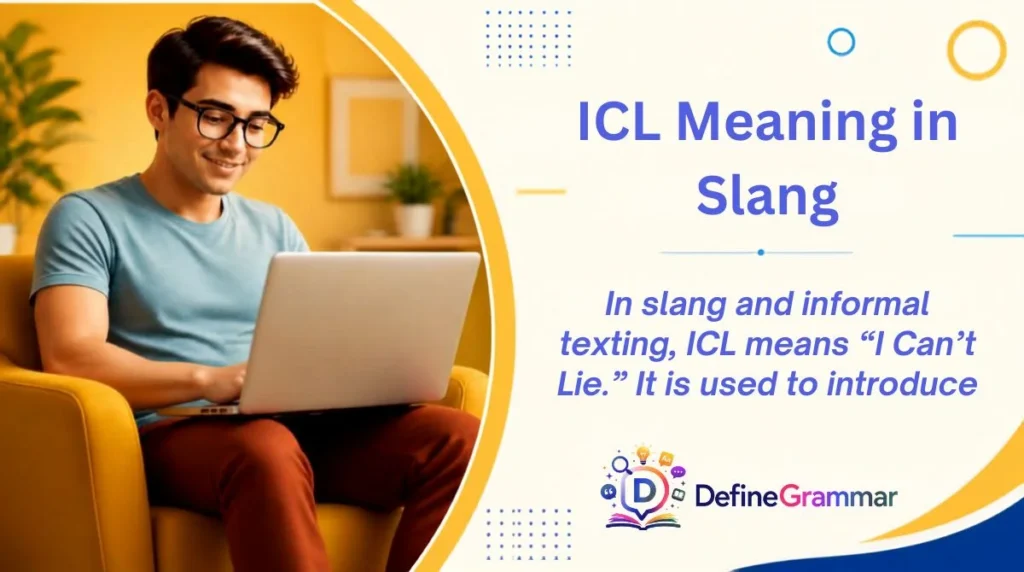ICL Meaning in Slang