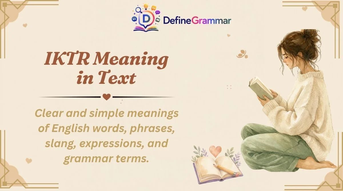 IKTR Meaning in Text