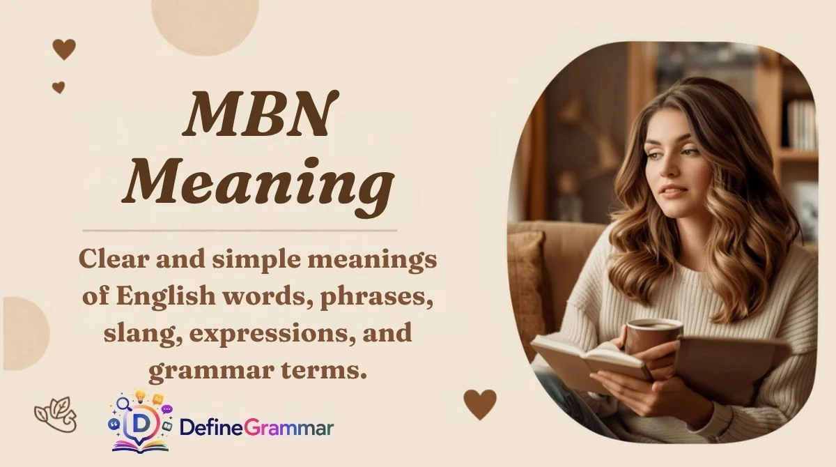 MBN Meaning