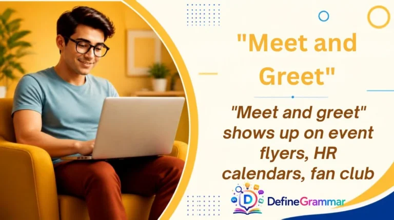 "Meet and Greet"