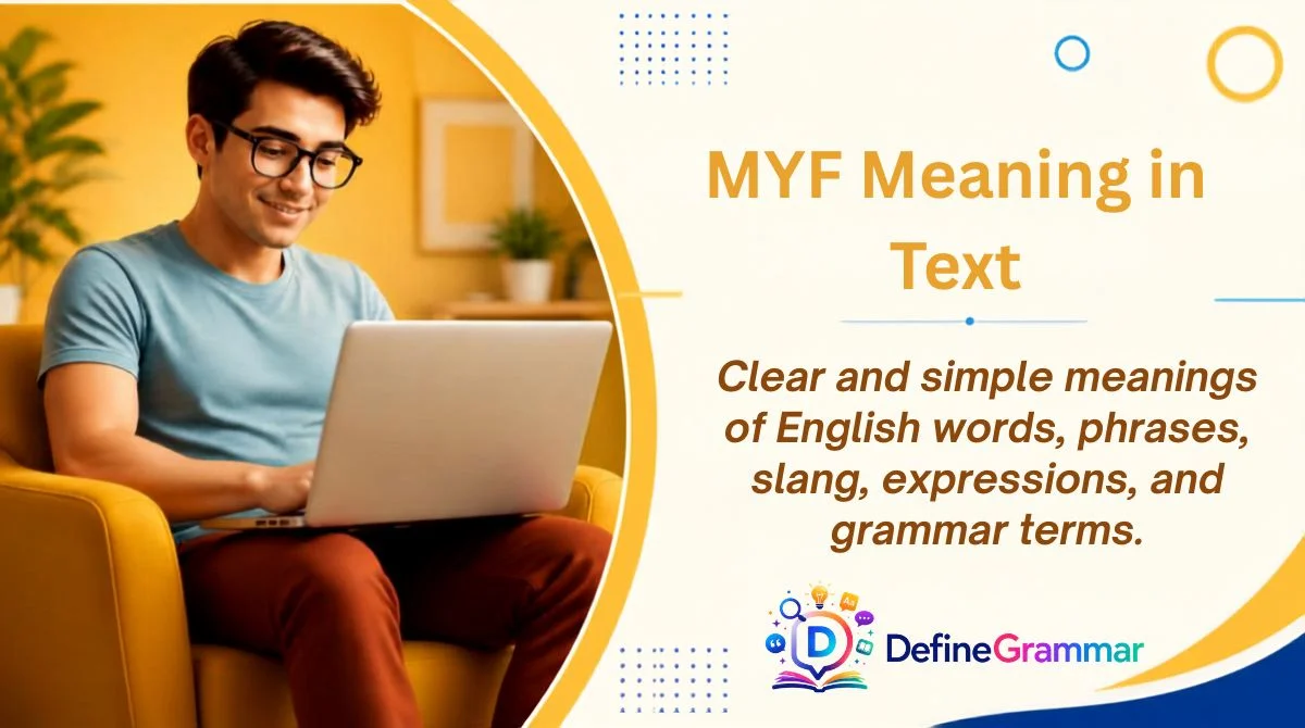 MYF Meaning in Text