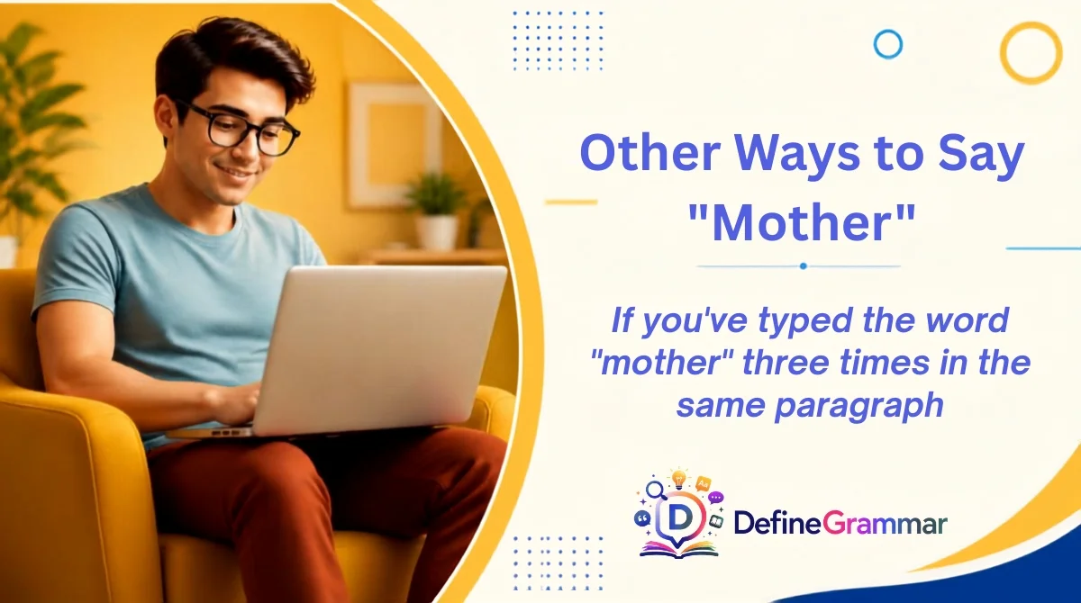 Other Ways to Say "Mother"