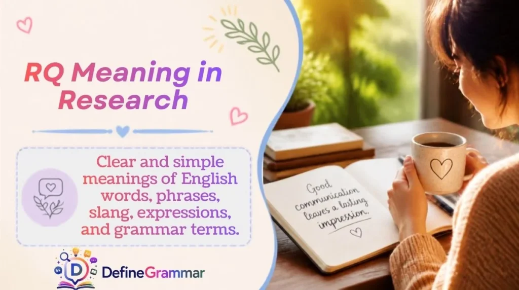 RQ Meaning in Research