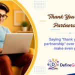 "Thank You for the Partnership"