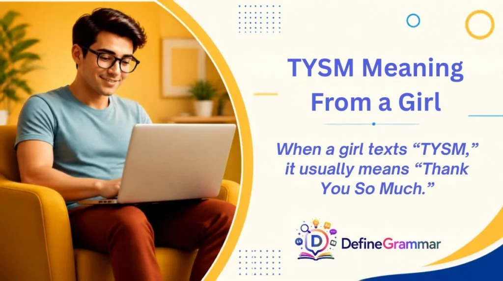 TYSM Meaning From a Girl