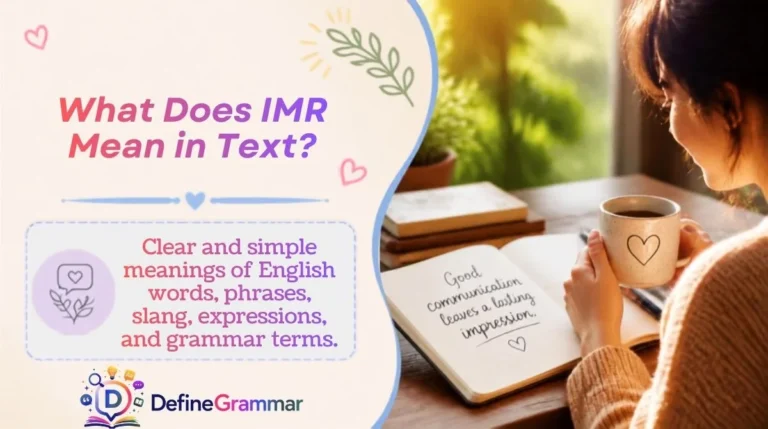 What Does IMR Mean in Text?