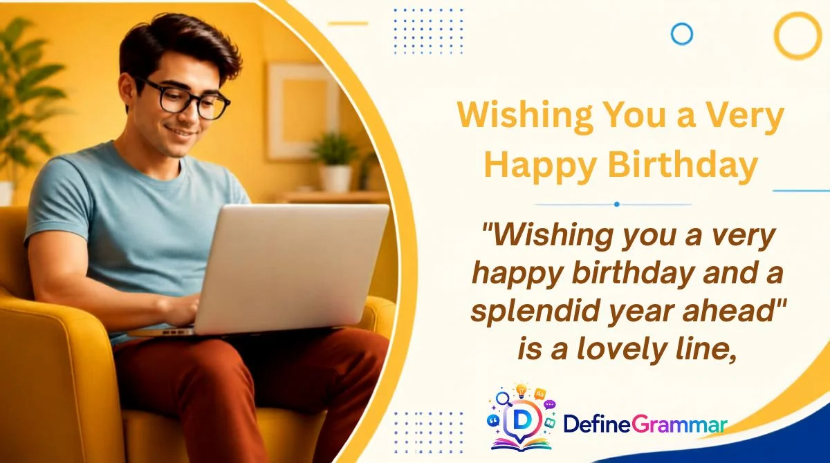 Wishing You a Very Happy Birthday