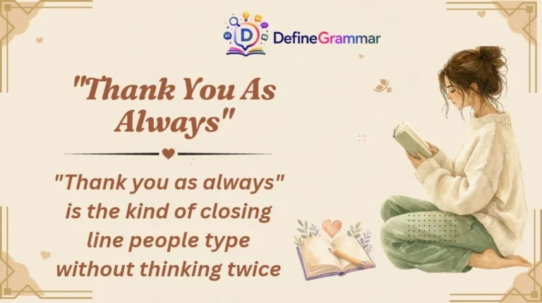 "Thank You As Always"