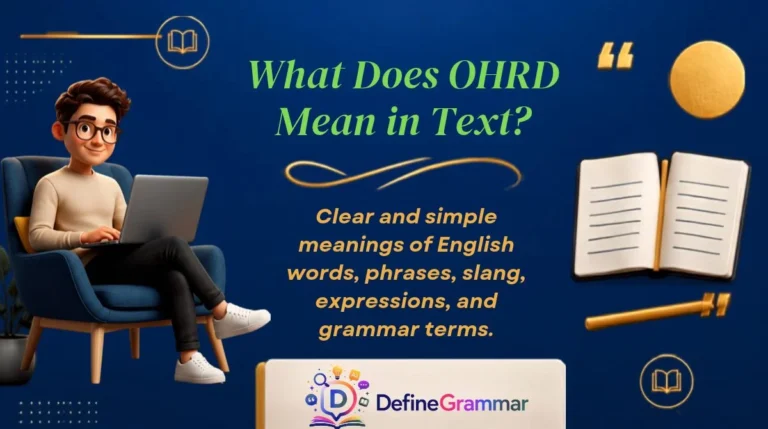 What Does OHRD Mean in Text?