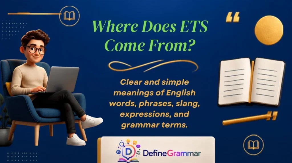 Where Does ETS Come From?